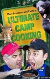 Ultimate Camp Cooking Ultimate Camp Cooking