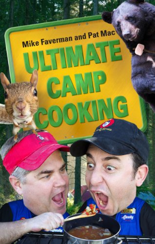 Ultimate Camp Cooking Ultimate Camp Cooking