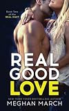 Real Good Love (Real Duet Book 2) (Volume 2)