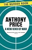 Front cover for the book A New Kind of War by Anthony Price