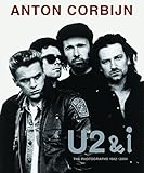 Anton Corbijn: U2&i