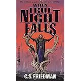 When True Night Falls (Coldfire Trilogy, Book 2)