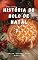 Livro HISTÓRIA DO BOLO DE NATAL: AS MELHORES HISTÓRIAS SOBRE RECEITAS DE NATAL