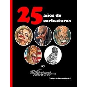 25 años de caricaturas, by Vizcarra (Spanish Edition)