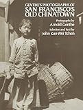 Front cover for the book Genthe's Photographs of San Francisco's Old Chinatown by Arnold Genthe