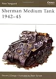 Sherman Medium Tank 1942–45 (New Vanguard)