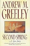 Second Spring: A Love Story (Family Saga)