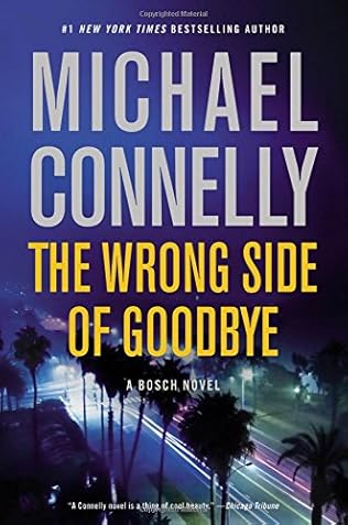 The Wrong Side Of Goodbye Harry Bosch Book 21 By