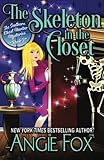 The Skeleton in the Closet (Southern Ghost Hunter Mysteries) (Volume 2)