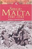 Front cover for the book SIEGE: MALTA 1940-1943 (Pen & Sword Military Classics) by Ernle Bradford