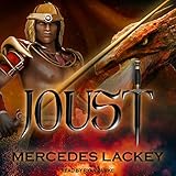 Joust: Dragon Jousters, Book 1 by Mercedes Lackey, Ryan Burke