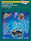 Alfred's Basic Piano Library Top Hits! Christmas Complete, Bk 2 & 3: For the Later Beginner by E. L. Lancaster, Morton Manus