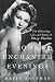 Some Enchanted Evenings: The Glittering Life and Times of Mary Martin by David Kaufman