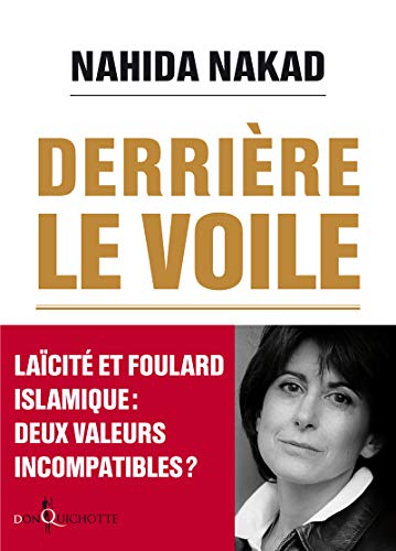 Derrière le voile by Nahida Nakad