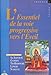 L'essentiel de la voie progressive vers l'éveil by 