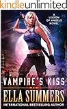 Vampire's Kiss (Legion of Angels Book 1)