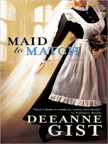 Maid To Match Thorndike Press Large Print Christian Historical Fiction Gist Deeanne 9781410427670 Amazon Com Books