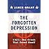 The Forgotten Depression: 1921: The Crash That Cured Itself