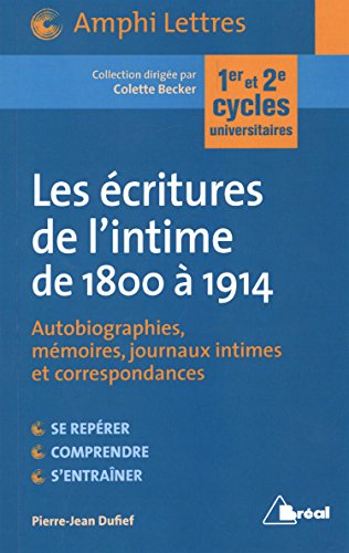 Les  écritures de l'intime de 1800 à 1914