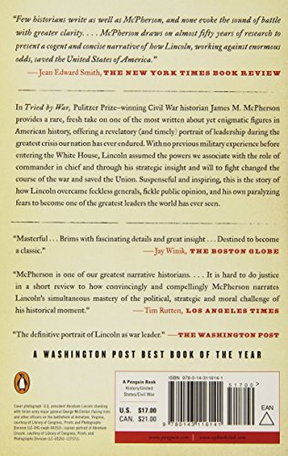 Tried by War: Abraham Lincoln as Commander in Chief