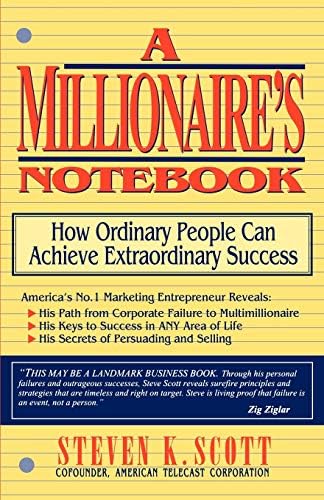 Millionaire's Notebook: How Ordinary People Can Achieve Extraordinary Success