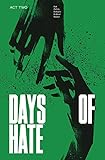 Days of Hate Act Two by Ales Kot, Danijel Zezelj