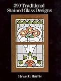 390 Traditional Stained Glass Designs (Dover Stained Glass Instruction) by Hywel G. Harris