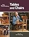 Fine Woodworking Tables and Chairs by Editors of Fine Woodworking