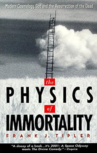 Download The Physics of Immortality: Modern Cosmology, God and the Resurrection of the Dead PDF
