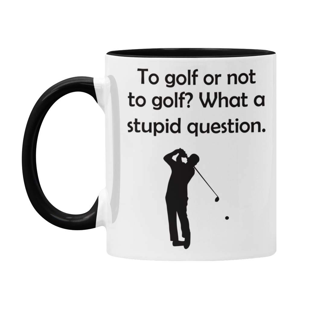 to Golf Or Not to Golf Novelty Ceramic Mug Gift