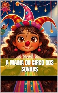 Livro A Magia do Circo dos Sonhos