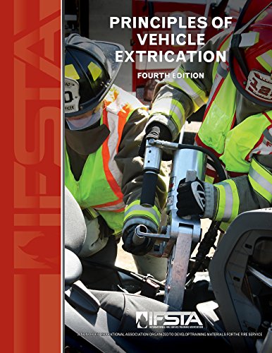 Principles of Vehicle Extrication, 4th Edition
