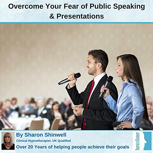 Fear of Public Speaking Hypnosis. Remain, calm, relaxed and confident when speaking in public, offering a presentation or being the focus of attention