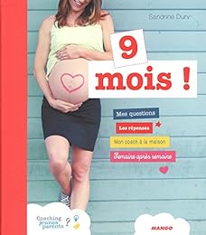 9 mois !