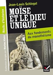 Moïse et le Dieu unique