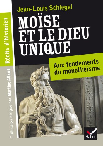 Moïse et le Dieu unique