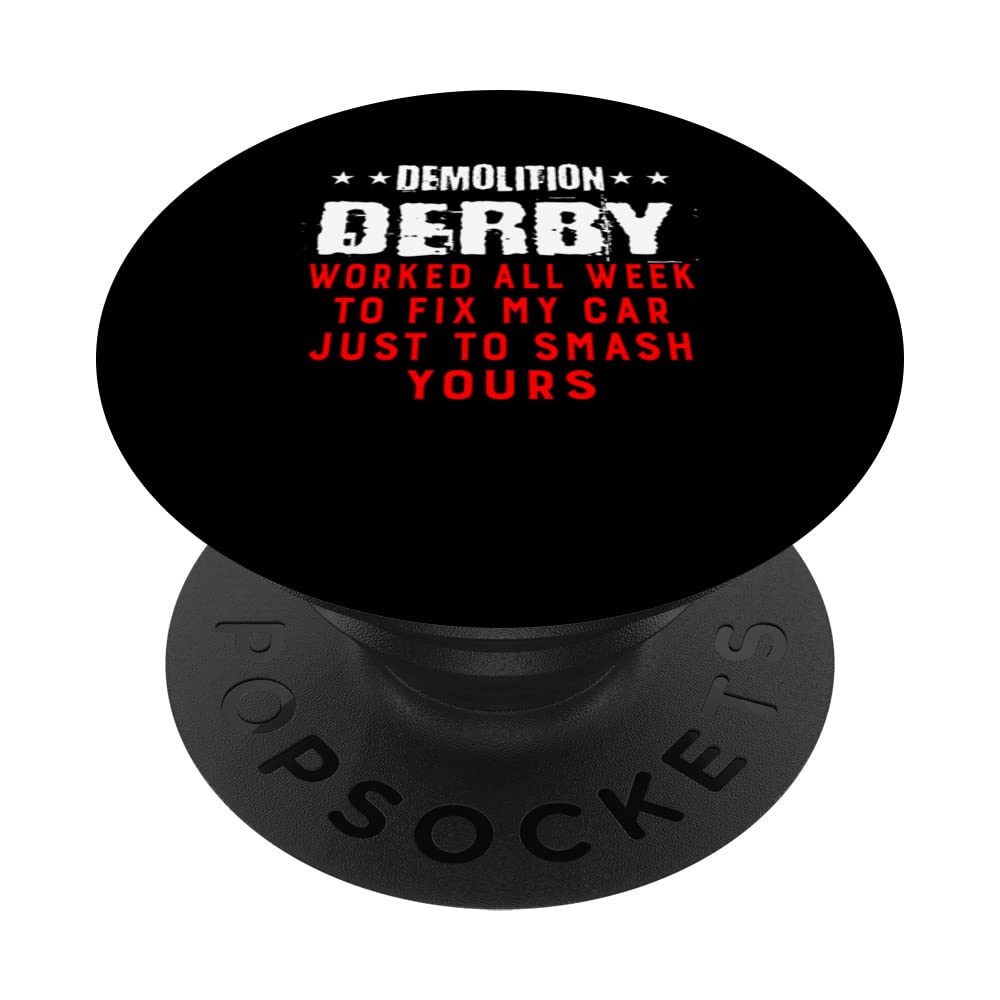 Demo Derby Demolition Derby Dirt Track Racing PopSockets Swappable PopGrip