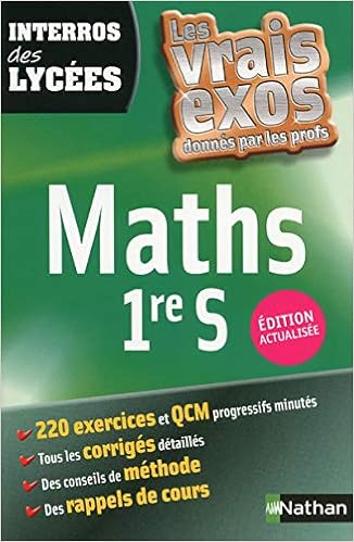 Interros Des Lycees Maths 1re S Amazon Fr Cholet Cyriaque Livres