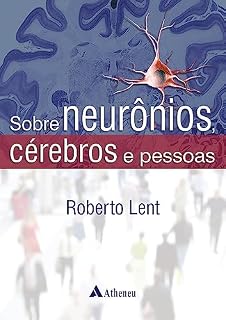 Livro Sobre Neurônios, Cérebros e Pessoas (eBook)