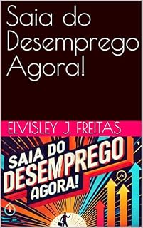 Livro Saia do Desemprego Agora!