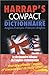 Harrap's Compact Dictionnaire: Anglais-Francais/Francais-Anglais (English-French and French-English by 