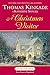 A Christmas Visitor (Cape Light Novels Book 8) by Thomas Kinkade, Katherine Spencer