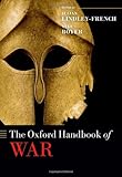 The Oxford Handbook on War, , 0199562938