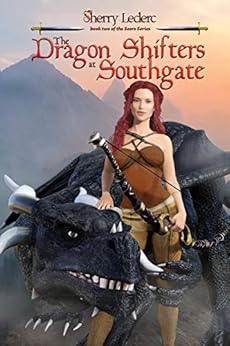 The Dragon Shifters at Southgate: Book Two of the Seers Series by [Leclerc, Sherry]