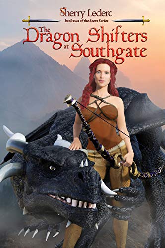 The Dragon Shifters at Southgate: Book Two of the Seers Series by [Leclerc, Sherry]