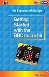 Getting Started with the BBC Micro:Bit