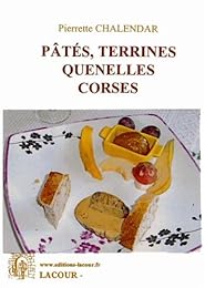 Pâtés, terrines, quenelles corses