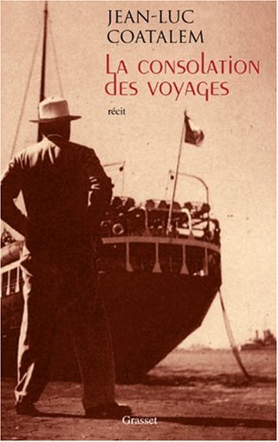 La  consolation des voyages