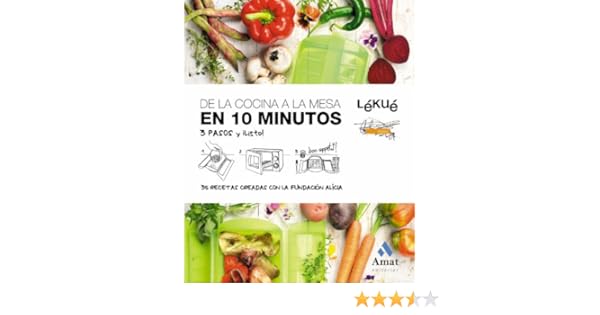 DE LA COCINA A LA MESA EN 10 MINUTOS (Spanish Edition)