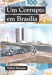 Livro Um Corrupto em Brasília